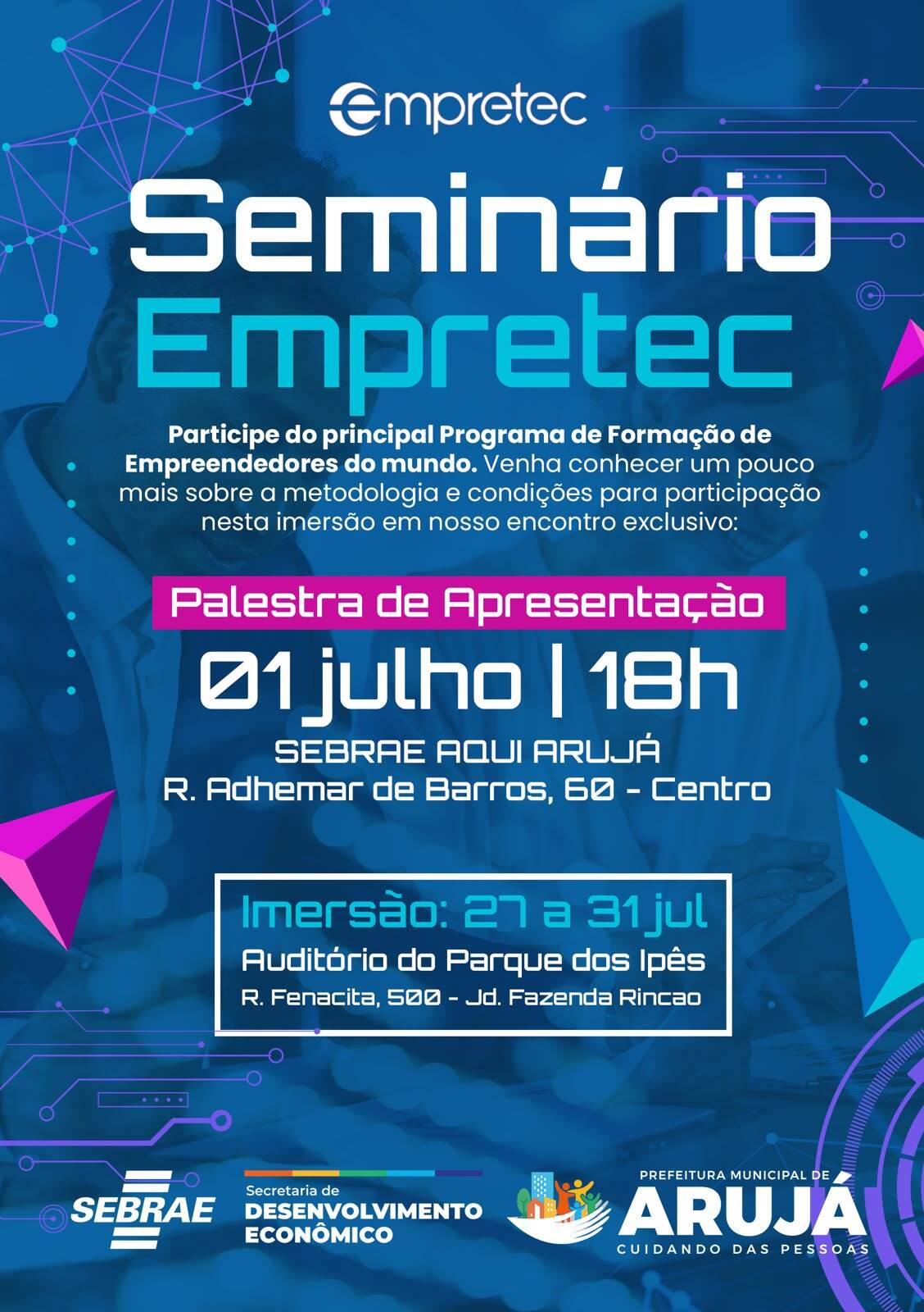 Arujá promove palestra gratuita sobre Empretec para futuros empreendedores